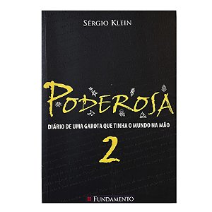 Poderosa - Livro 2 - Sérgio Klein