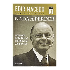 Nada A Perder - Edir Macedo