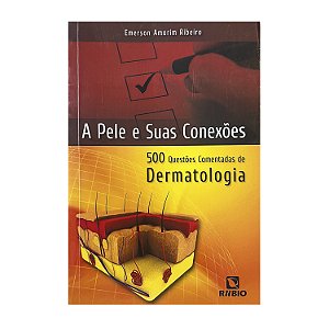 A pele e suas conexões - Emerson Amorim Ribeiro
