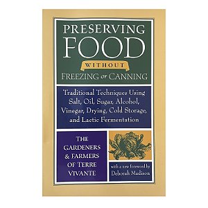 Preserving food without freezing or canning - Deborah Madison