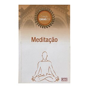 Meditação - Lúcia Cristina de Barros/Márcia De Luca
