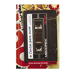 Contos Para Ouvir - Carlos Henrique Schroeder
