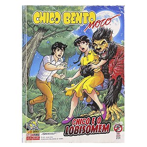 Chico Bento Moço: Chico e o lobisomem! - Nº 36