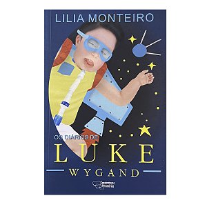 Os Diários De Luke Wygand - Lilia Monteiro
