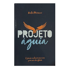 Projeto Águia - Giulia Marucci