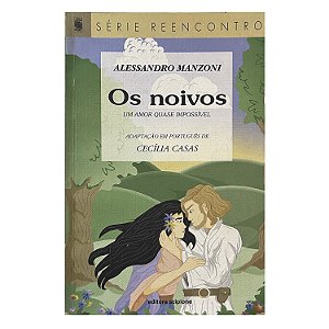 Os Noivos - Alessandro Manzoni