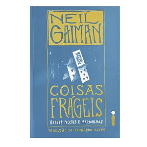Coisas Frágeis - Neil Gaiman