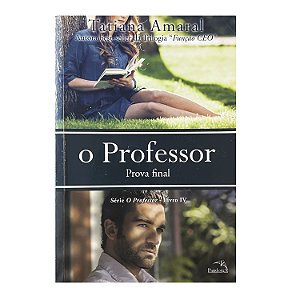 O Professor - Livro 4 - Tatiana Amaral