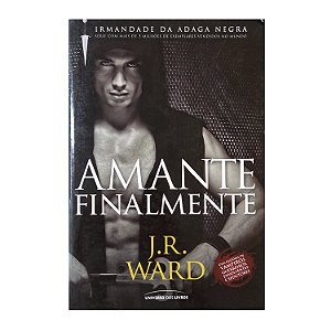 Amante Finalmente - Livro 11 - J. R. Ward