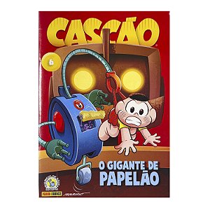 Cascão: O gigante de papelão - Nº 6