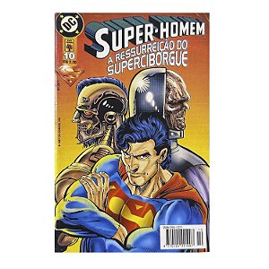 Super-Homem: A ressureição do superciborgue - Nº 10