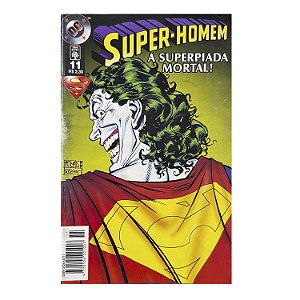 Super-Homem: A superpiada mortal! - Nº 11