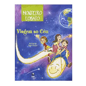 Viagem Ao Céu - Monteiro Lobato