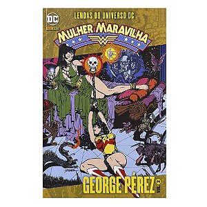 Lendas do Universo DC: Mulher Maravilha - Volume 3