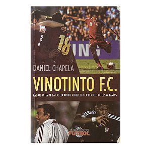 Vinotinto F. C. - Daniel Chapela