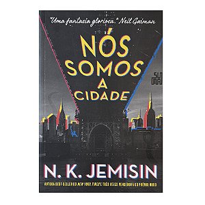Nós Somos A Cidade - N. K. James