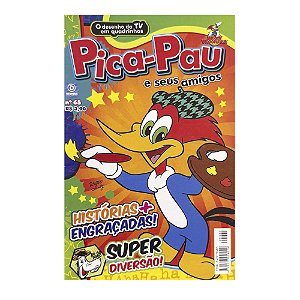 Pica-Pau e seus amigos: Histórias + engraçadas! Super diversão! - Nº 65