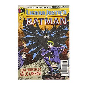 Liga da Justiça e Batman: Fuga em massa do asilo Arkham! - Nº 6