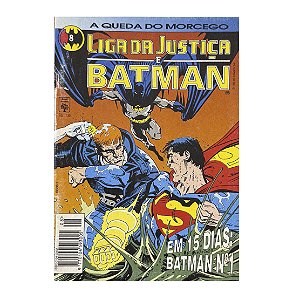 Liga da Justiça e Batman: Em 15 dias: Batman Nº 1 - Nº 5