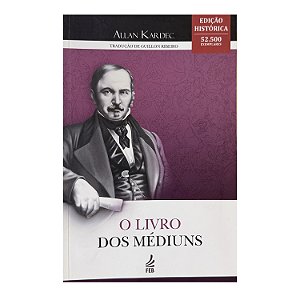 O Livro Dos Médiuns - Allan Kardec
