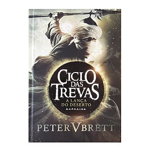 A Lança Do Deserto - Livro 2 - Peter V. Brett