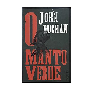 O Manto Verde - John Buchan