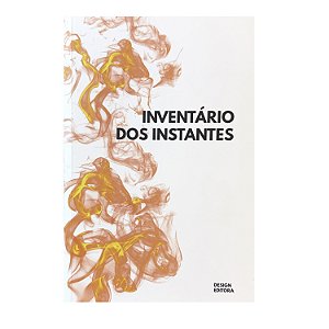 Inventário Dos Instantes - Vários Autores