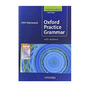 Oxford Practice Grammar - John Eastwood