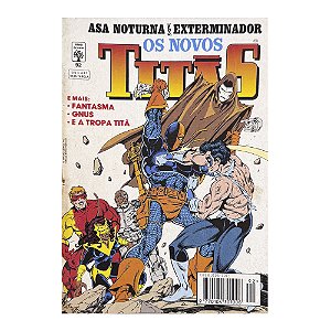Os Novos Titãs: Asa Noturna vs Exterminador - Nº 92