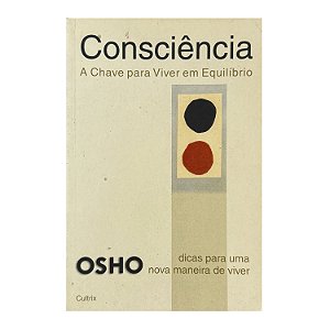 Consciência - OSHO