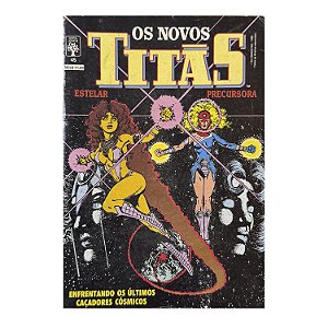 Os Novos Titãs: enfrentando os últimos cósmicos - Nº 45