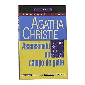 Assassinato No Campo De Golfe - Agatha Christie