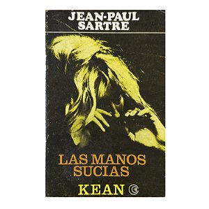 Las Manos Sucias - Jean-Paul Sartre