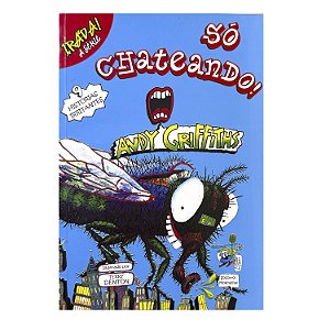 Só Chateando! - Andy Griffiths