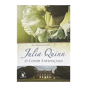 O Conde Enfeitiçado - Livro 6 - Julia Quinn