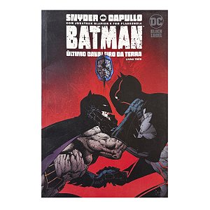 Batman: Último Cavaleiro da Terra - Livro 3