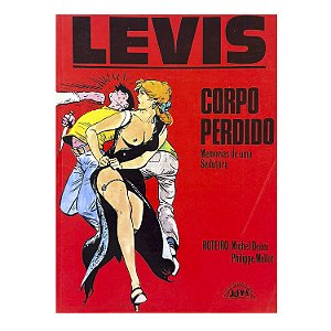 Levis: Corpo Perdido Memória de uma Sedutora