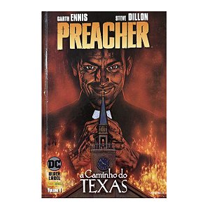 Preacher: A caminho do Texas - Volume 1
