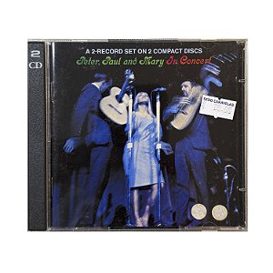 In Concert - CD 2 - Peter,Raul and Mary