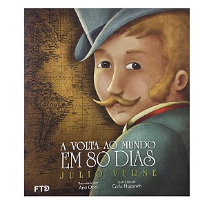 A Volta Ao Mundo Em 80 dias - Júlio Verne