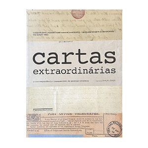 Cartas Extraordinárias - Shaun Usher (org.)