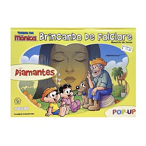 Turma da Mônica Brincando de Folclore: Diamantes - Maurício de Sousa