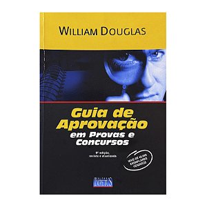 Guia De Aprovação Em Provas E Concursos - William Douglas