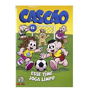 Cascão: Esse time joga limpo - Nº 53