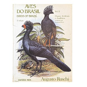 Aves Do Brasil - Volume 2 - Augusto Ruschi
