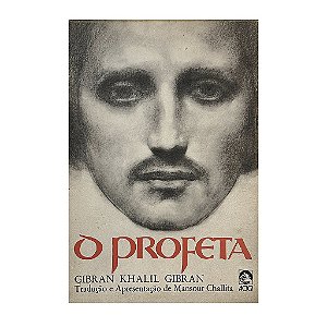 O Profeta - Gibran Khalil Gibran