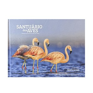 Santuário Das Aves - Renato Grimm