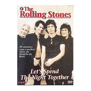 Let´s Spend The Night Together - The Rolling Stones