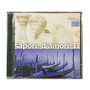 Sapore D´ Amore II - Disco I