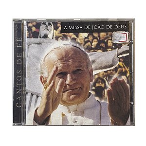 Cantos de Fé - A Missa de João de Deus